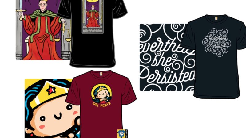 8 Fun T-Shirts From Woot! To Help You Celebrate the Power of Women