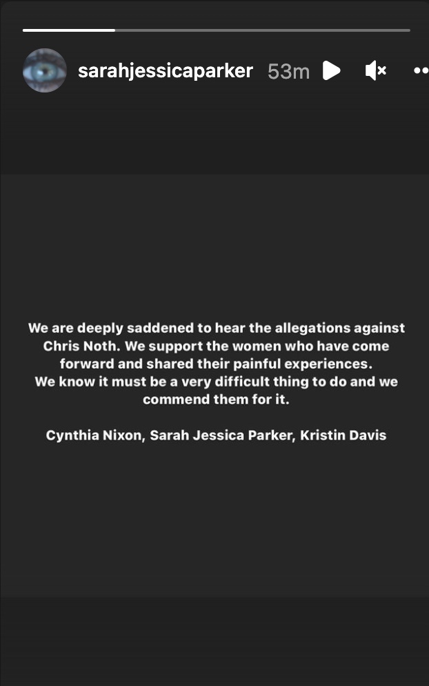 Sarah Jessica Parker, Cynthia Nixon, Kristen Davis Release Joint Statement After Chris Noth Is Accused of Sexual Assault