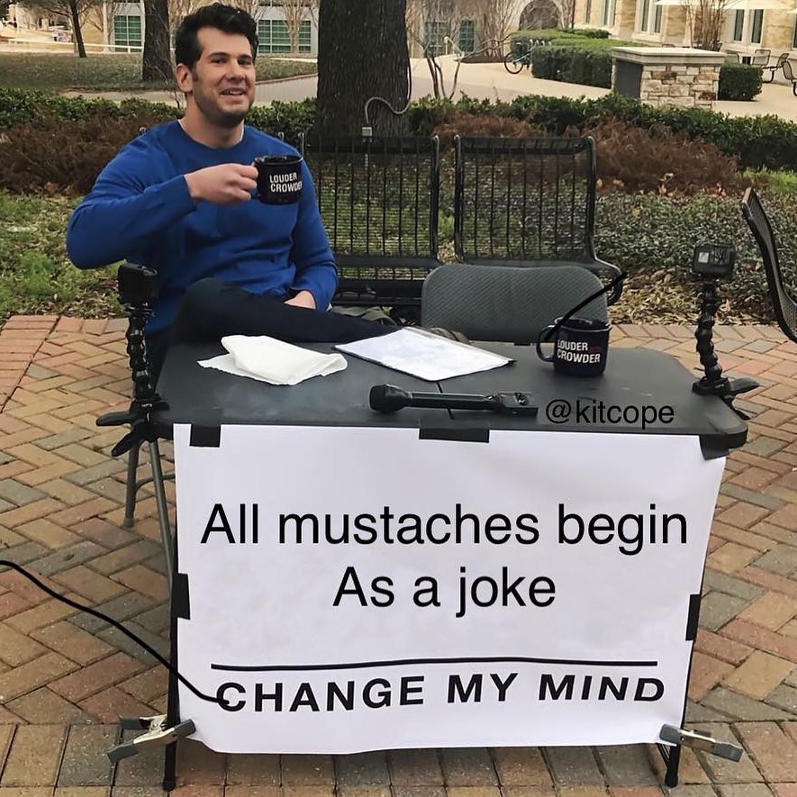 Hilarious Change My Mind Memes