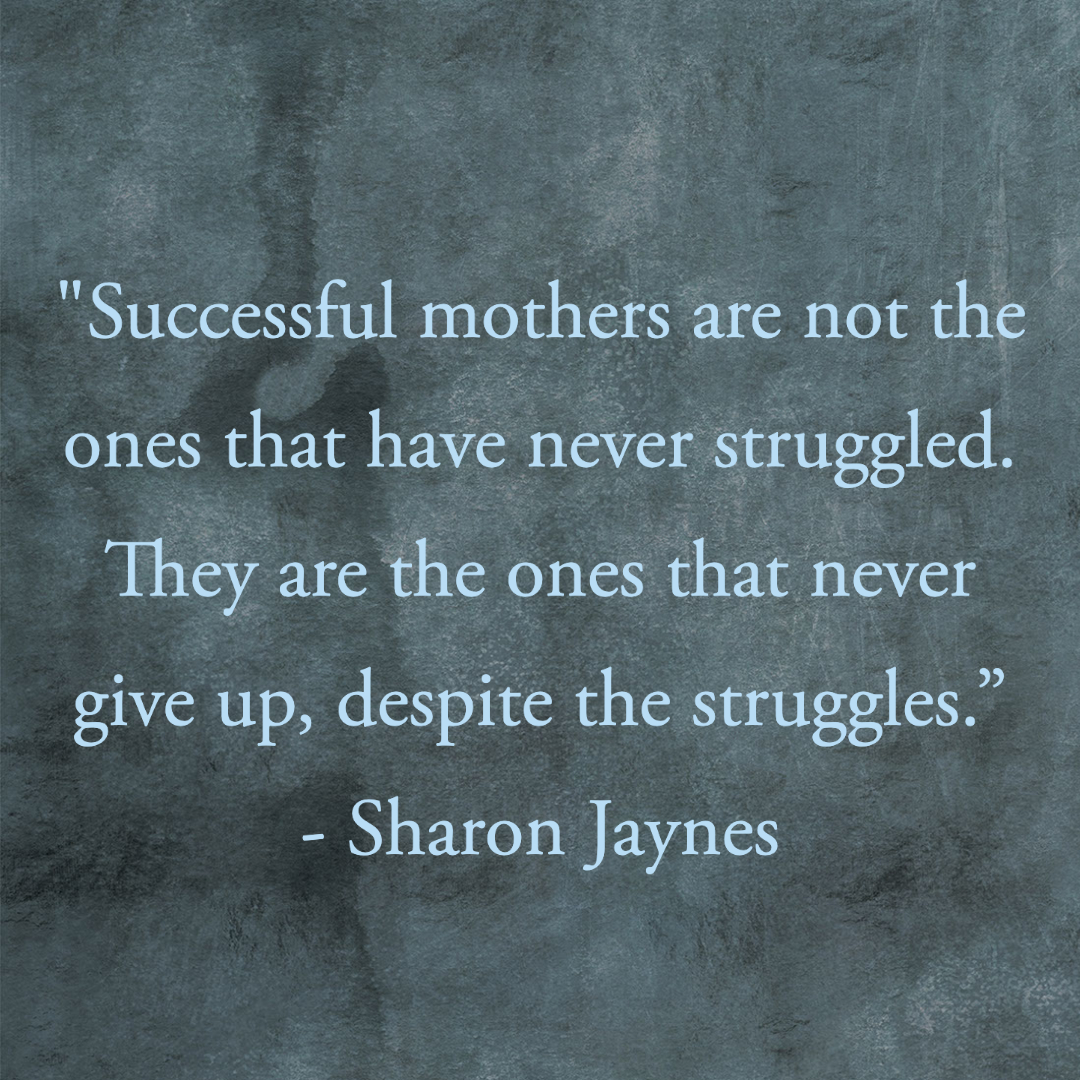 99 Strong Mom Quotes