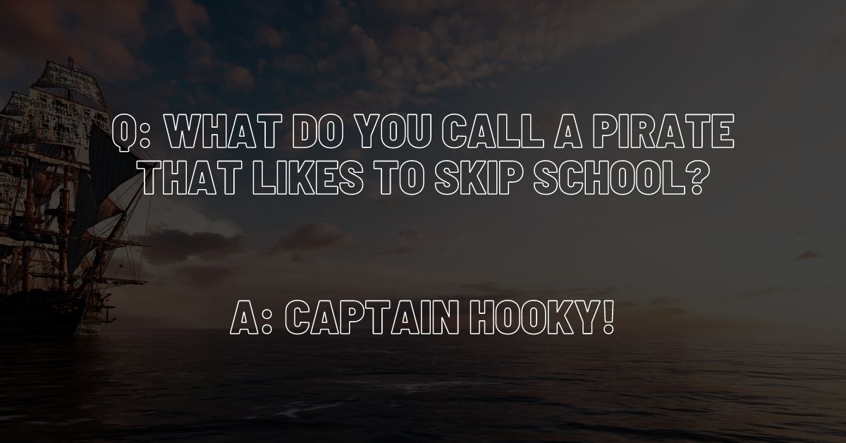 50 of the Funniest Pirate Jokes for Kids