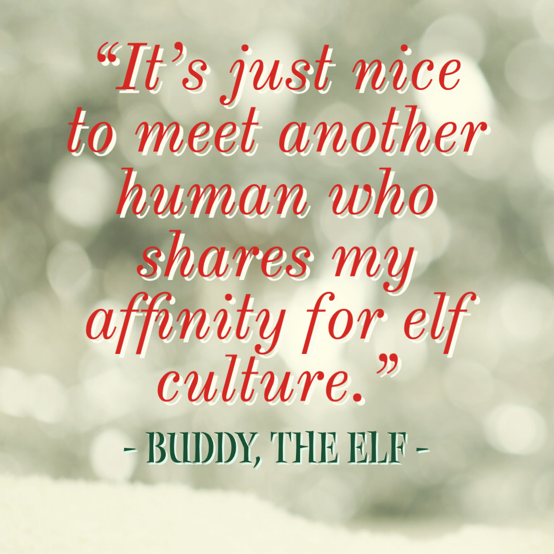 Fun 'Elf' Movie Quotes