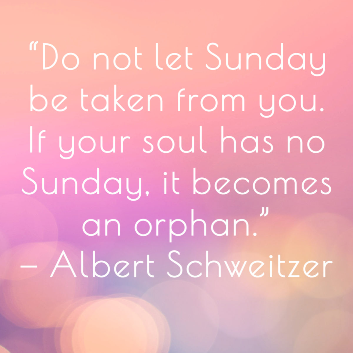 Sunday Quotes