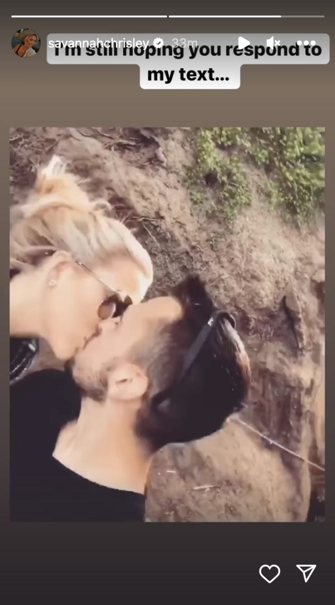 Savannah Chrisley Speaks Out After Learning About Ex-Fiancé’s Tragic Passing | Savannah Chrisley has spoken out. Just moments ago, Chrisley shared a gif of her and Kerdiles sharing a kiss on her Instagram Story.